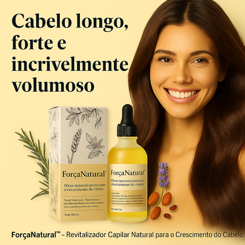 ForçaNatural™ - Revitalizador Capilar Natural para o Crescimento do Cabelo