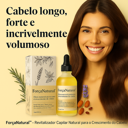 ForçaNatural™ - Revitalizador Capilar Natural para o Crescimento do Cabelo